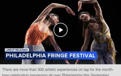 6ABC: FringeArts Announces Lineup for the 2026 Philadelphia Fringe Festival