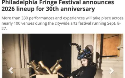 Metro: Philadelphia Fringe Festival announces 2026 lineup for 30th anniversary