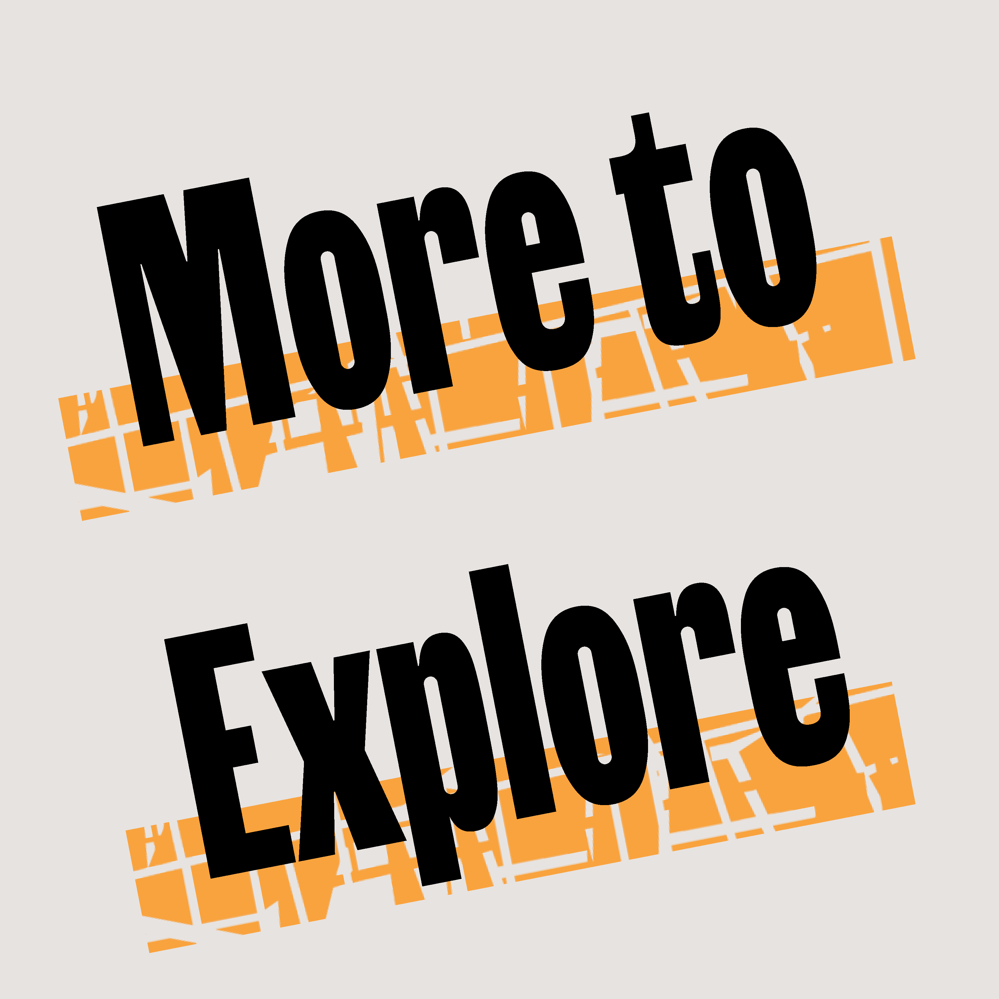 more to explore square More to Explore