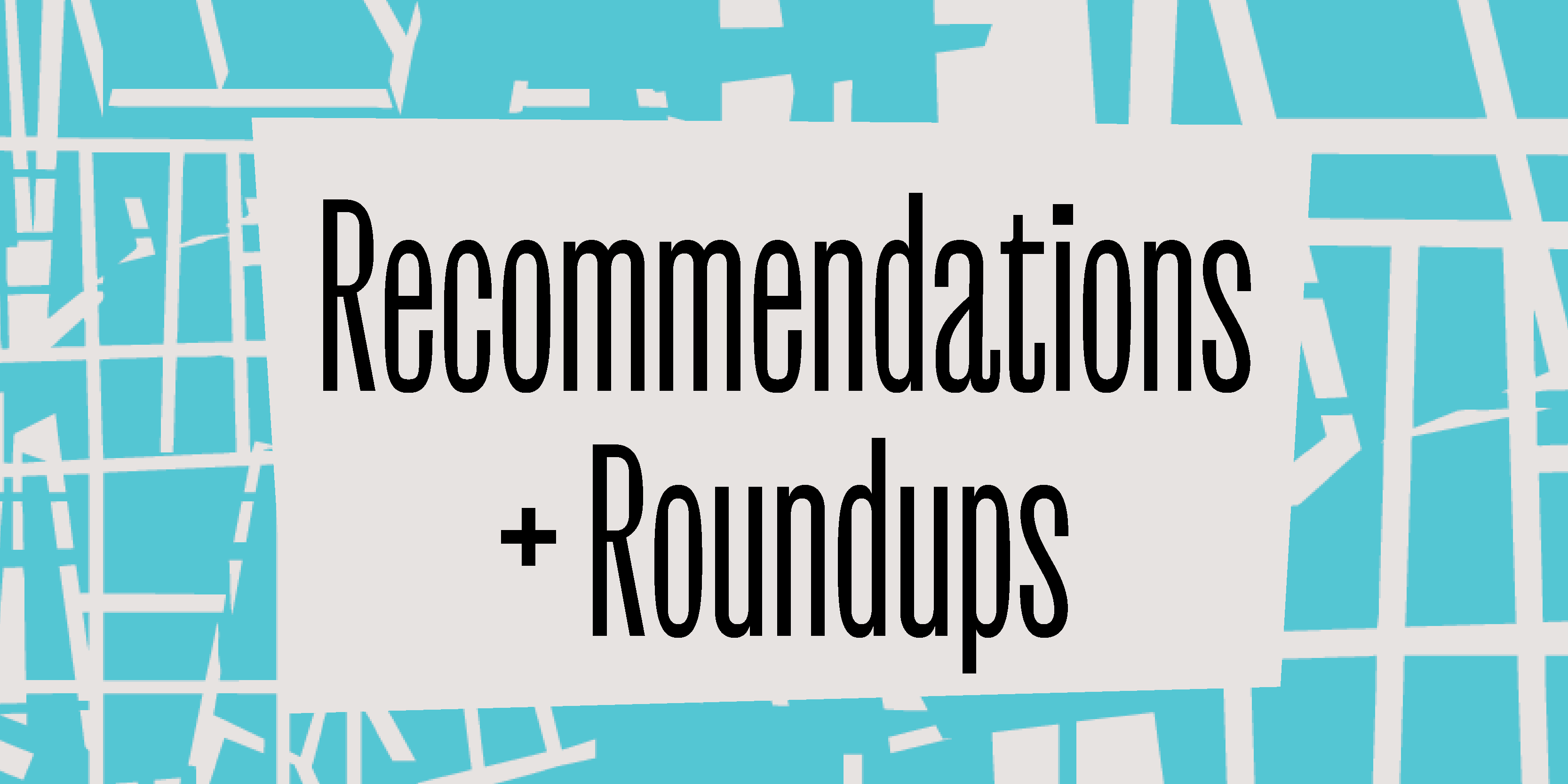 recsandroundups Recommendations & Roundups