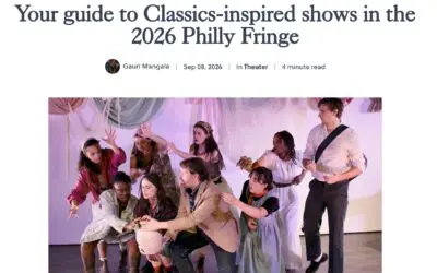 Broad Street Review: Your guide to Classics-inspired shows in the 2026 Philly Fringe