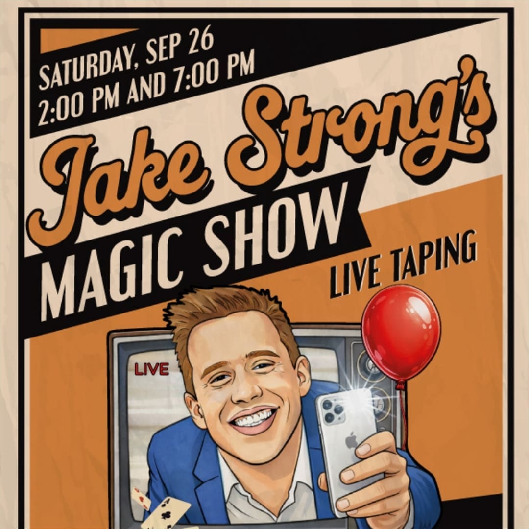 Jake Strong’s Magic Show - Saturday, September 26 at 7:00 PM in Rittenhouse, Philadelphia