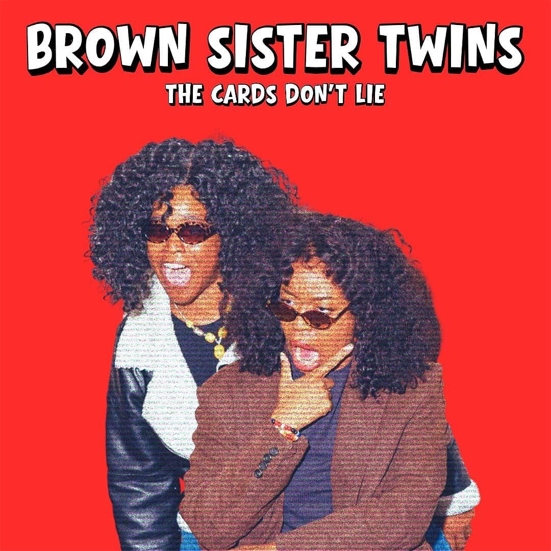 Brown Sister Twins - Sunday, September 13 at 4:00 PM in Kensington, Old, Philadelphia