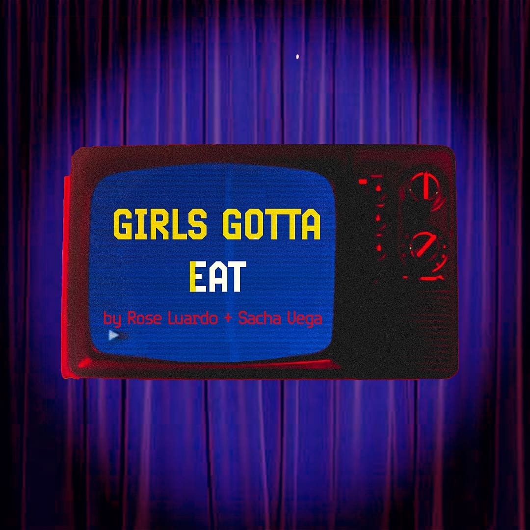 Girls Gotta Eat