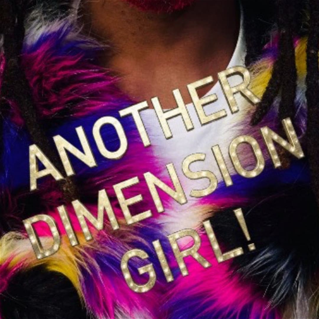 CANCELED: Another Dimension Girl