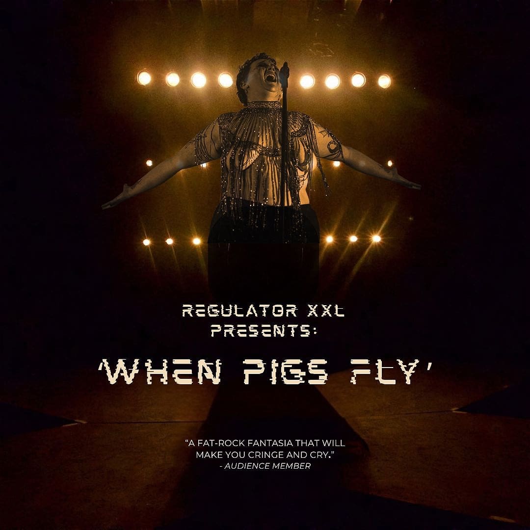 Regulator XXL presents: ‘When Pigs Fly’