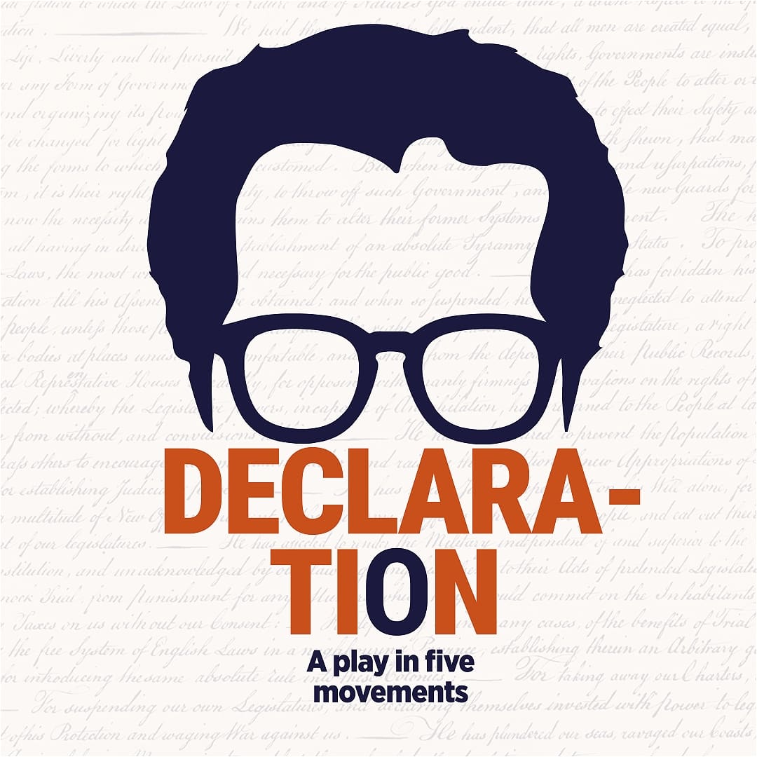 DECLARATION - Thursday, September 10 at 7:00 PM in Old City, Philadelphia