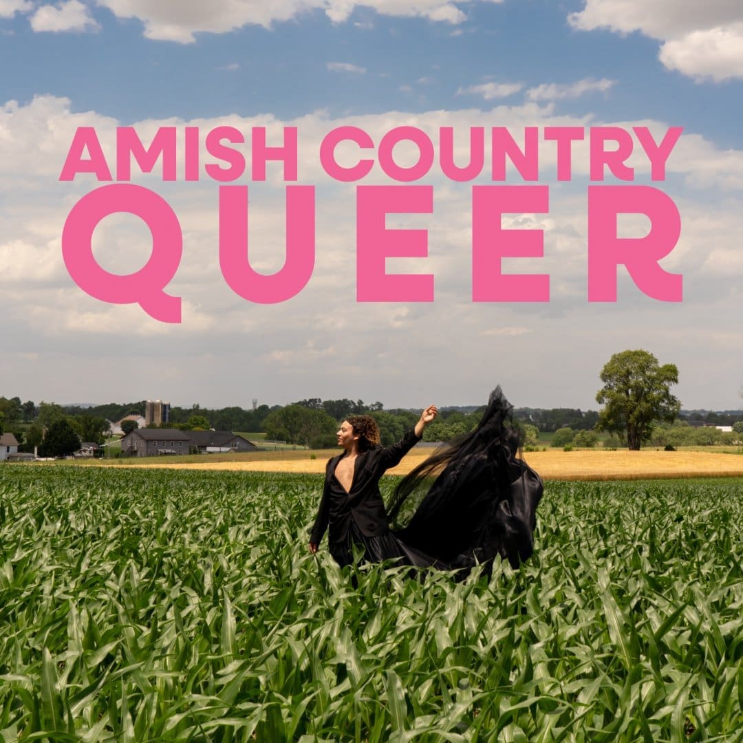 Amish Country Queer: A Night of Film, Art & Drag - Thursday, September 17 at 5:00 PM in Callowhill, Philadelphia
